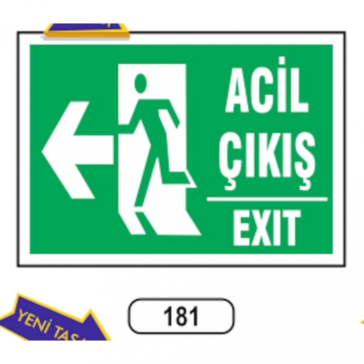 Ergündoğdu 181 Çıkış (Sağa Ok) PVC Uyarı Levhası 25 x 35 cm