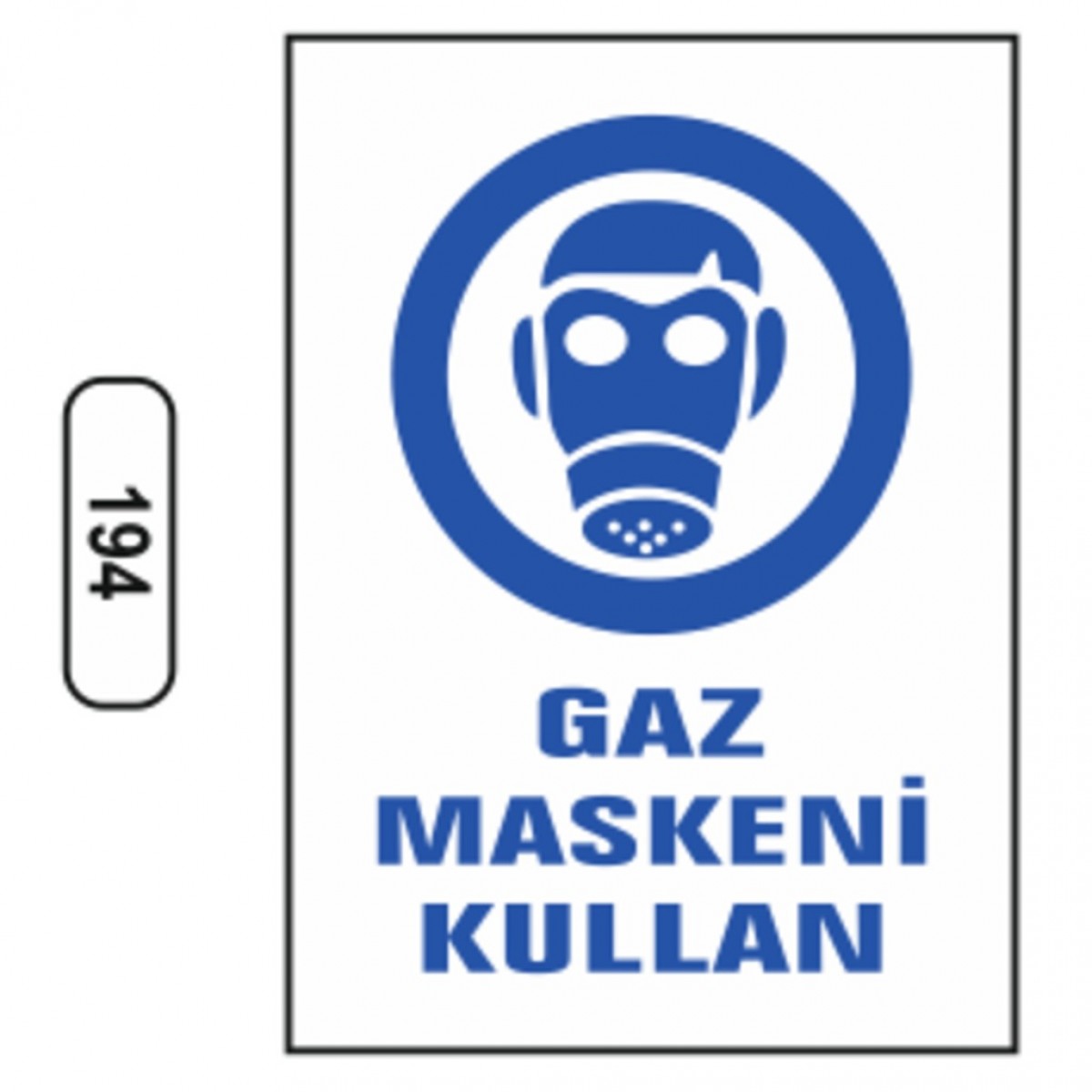 194 GAZ MASKENİ KULLAN