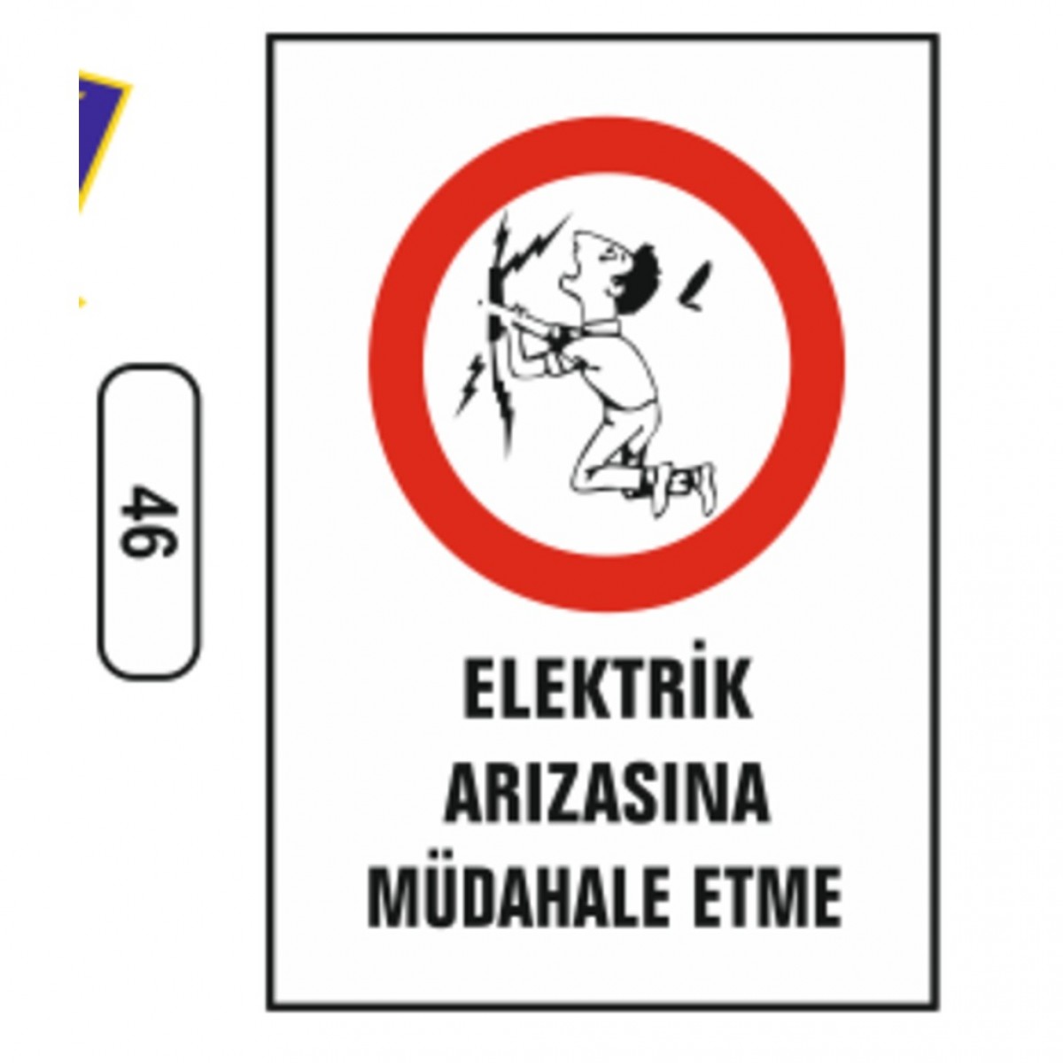 46 ELEKTRIK ARIZASINA MÜDAHALE ETME